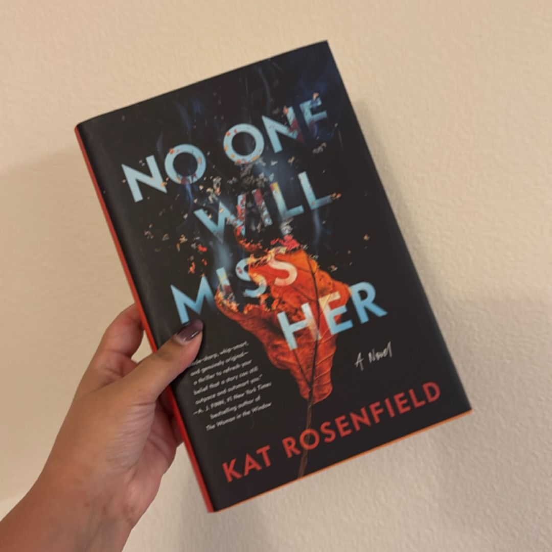 No One Will Miss Her