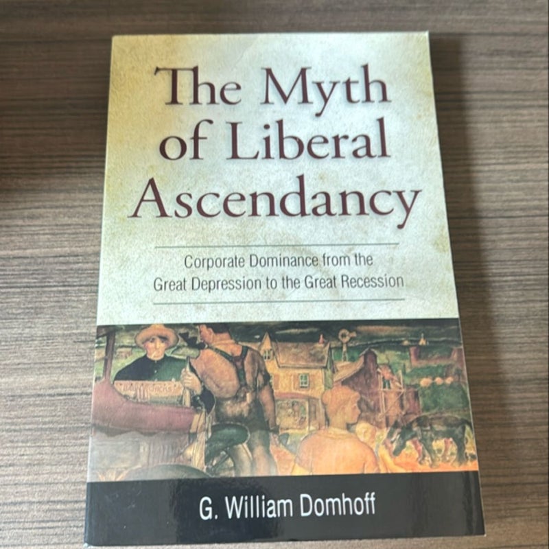 Myth of Liberal Ascendancy