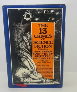 The 13 Crimes of Science Fiction (VINTAGE-1979) 