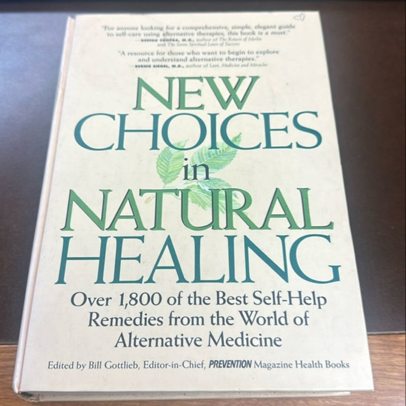 New Choices in Natural Healing