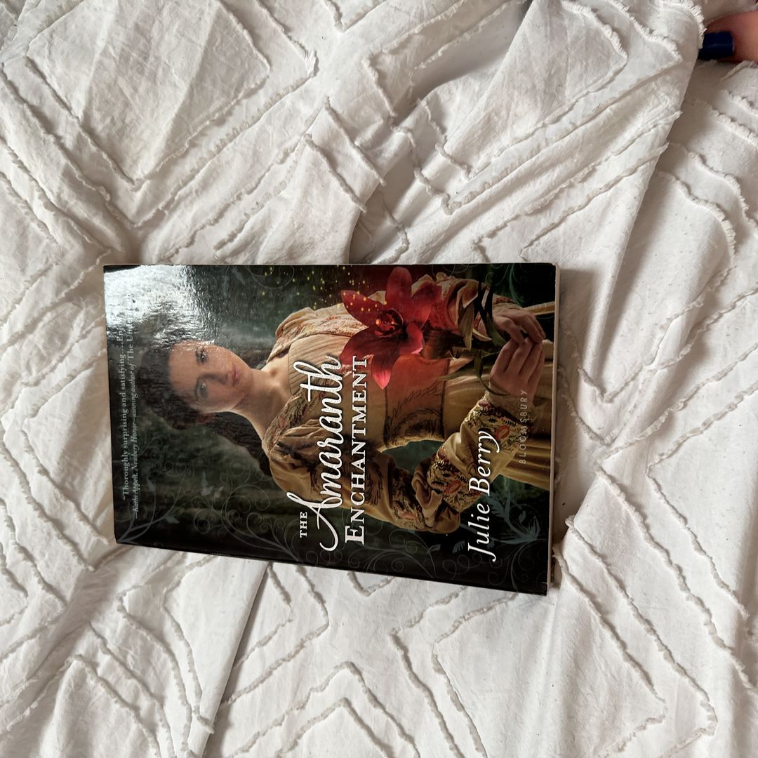 The Amaranth Enchantment