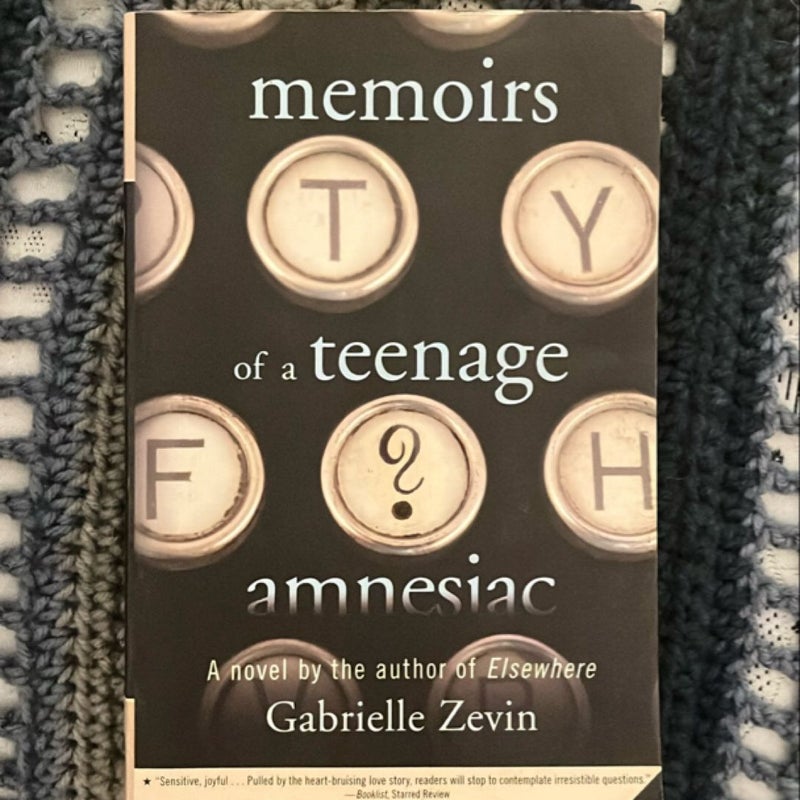 Memoirs of a Teenage Amnesiac