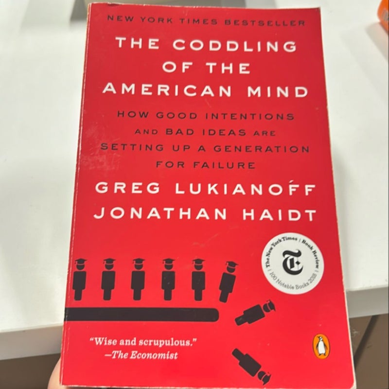 The Coddling of the American Mind