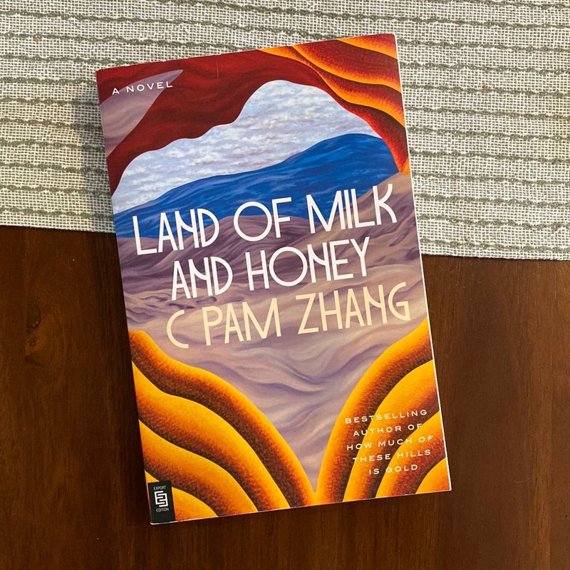 Land of Milk and Honey