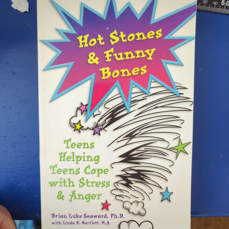 Hot Stones and Funny Bones