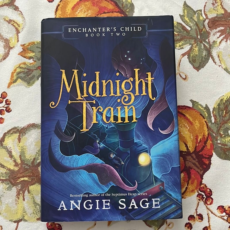 Enchanter's Child, Book Two: Midnight Train