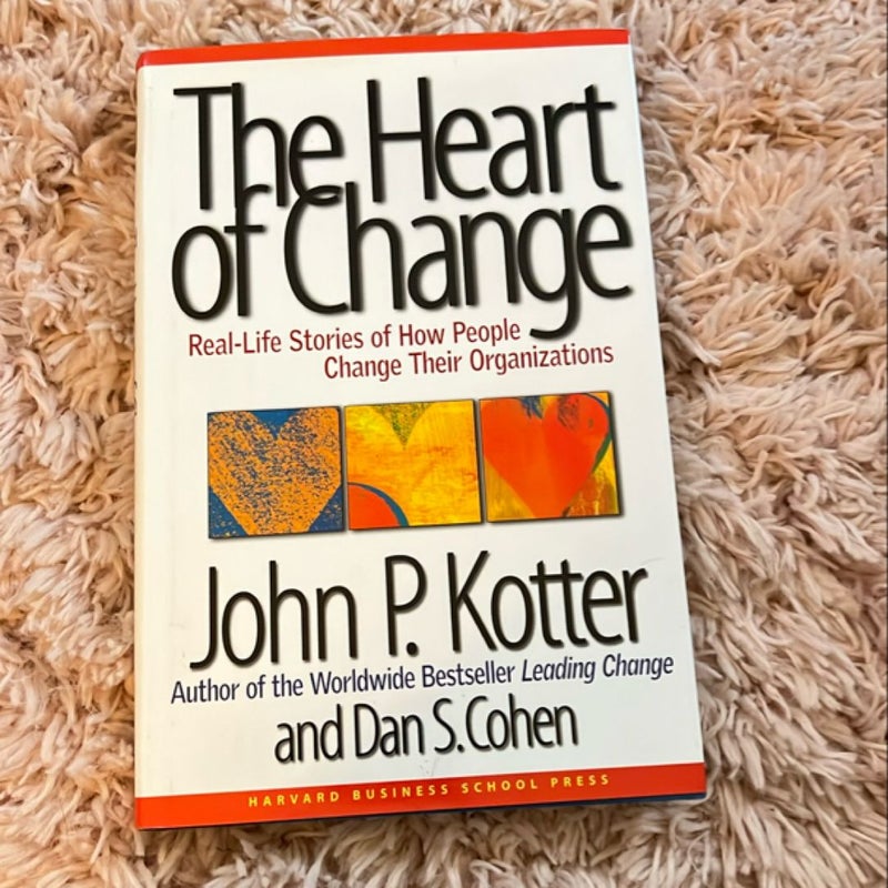 The Heart of Change