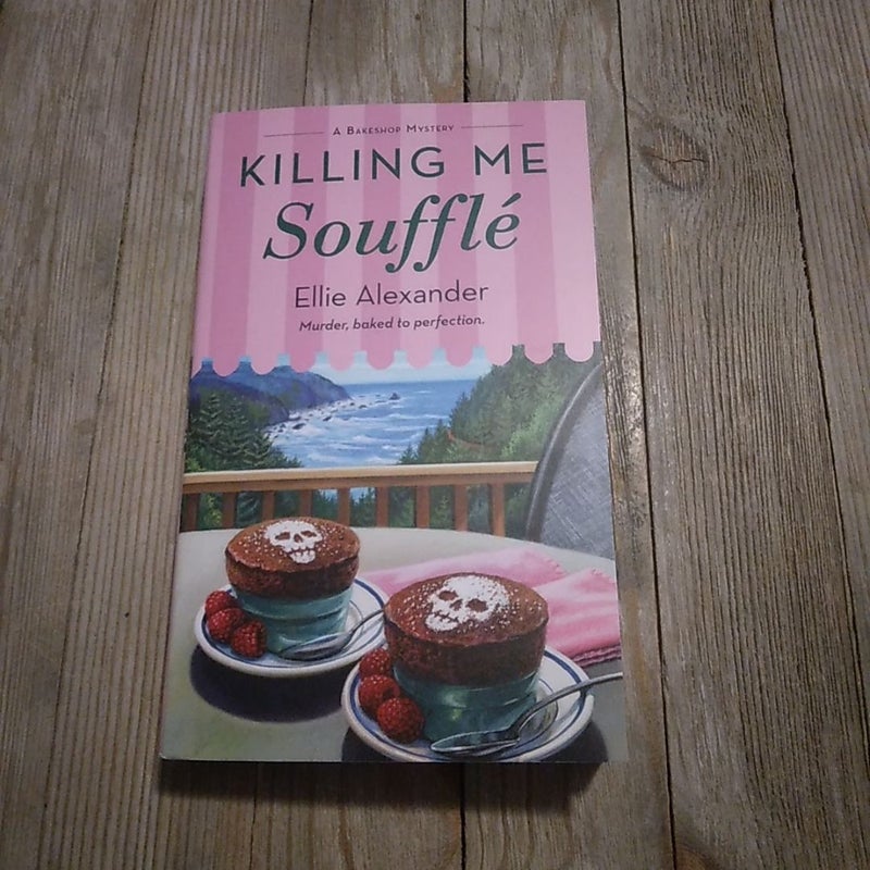 Killing Me Soufflé