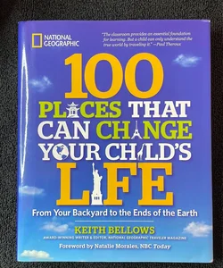 100 Places That Can Change Your Child's Life