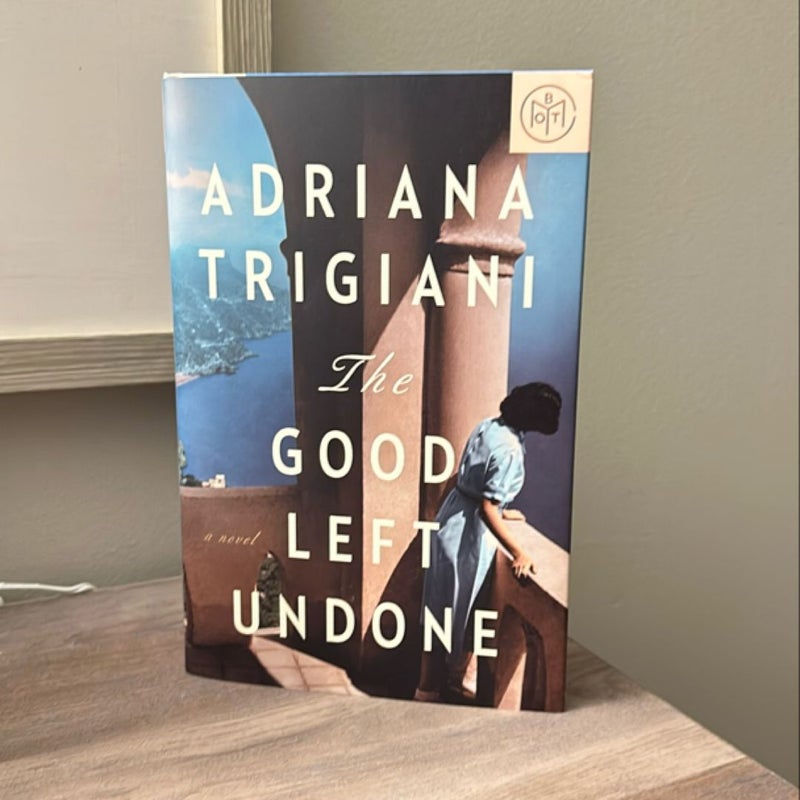 The Good Left Undone