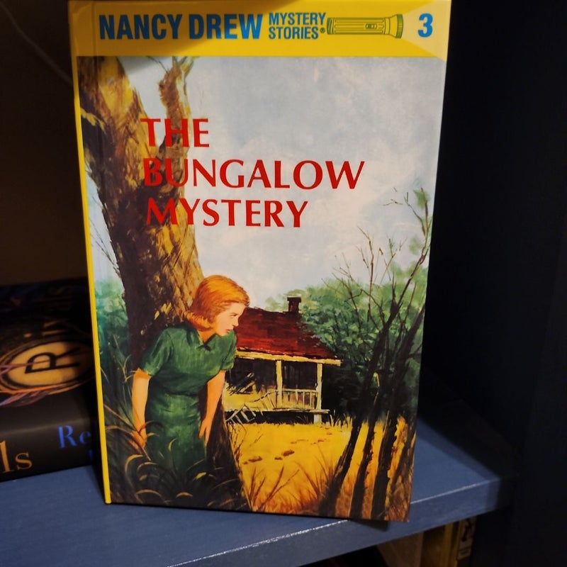 Nancy Drew 03: the Bungalow Mystery