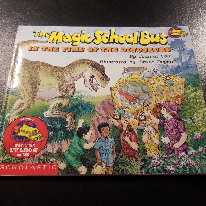 The Magic School Bus in the Time of the Dinosaurs