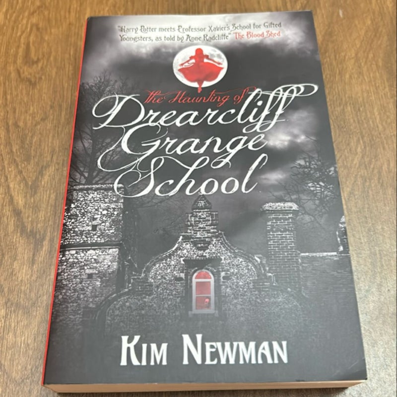 The Haunting of Drearcliff Grange School