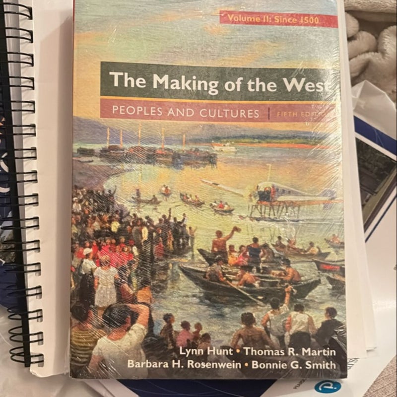 The Making of the West, Volume 2: since 1500 5e and Sources of the Making of the West, Volume II: Since 1500 4e