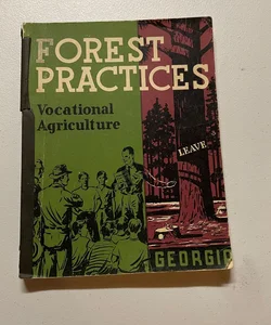 Forest Practices Vocational Agriculture Jobs 1955 US Education Georgia