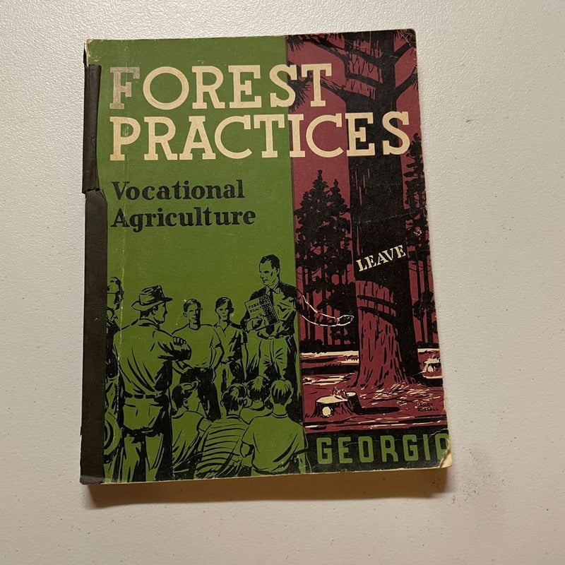 Forest Practices Vocational Agriculture Jobs 1955 US Education Georgia