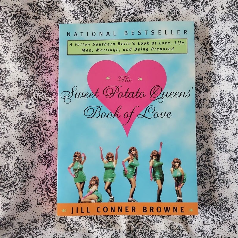 The Sweet Potato Queens' Book of Love