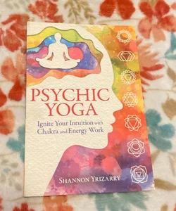 Psychic Yoga