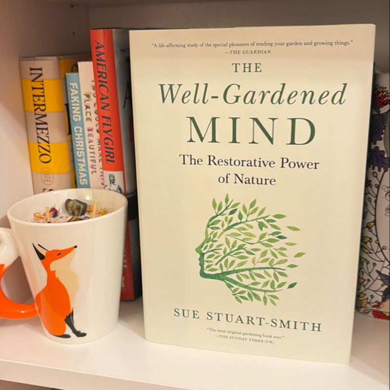 The Well-Gardened Mind