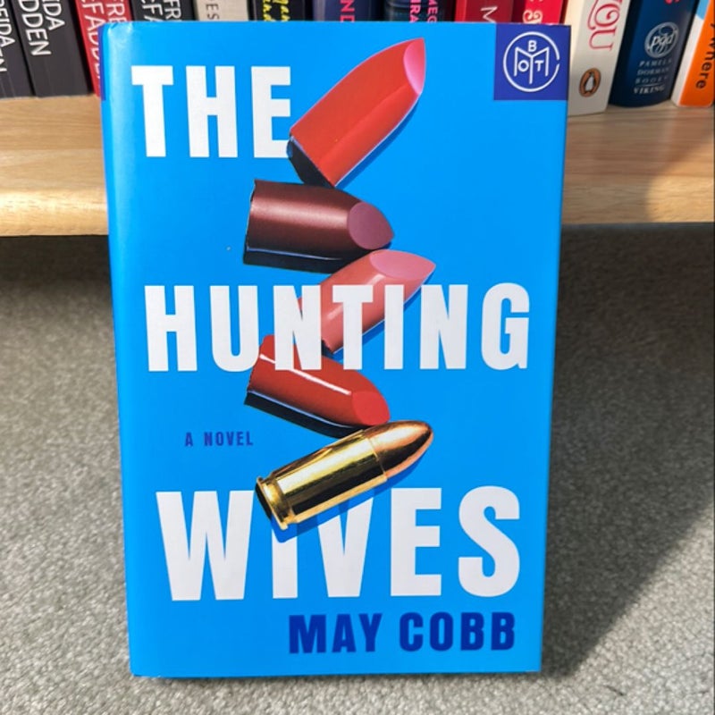 The Hunting Wives