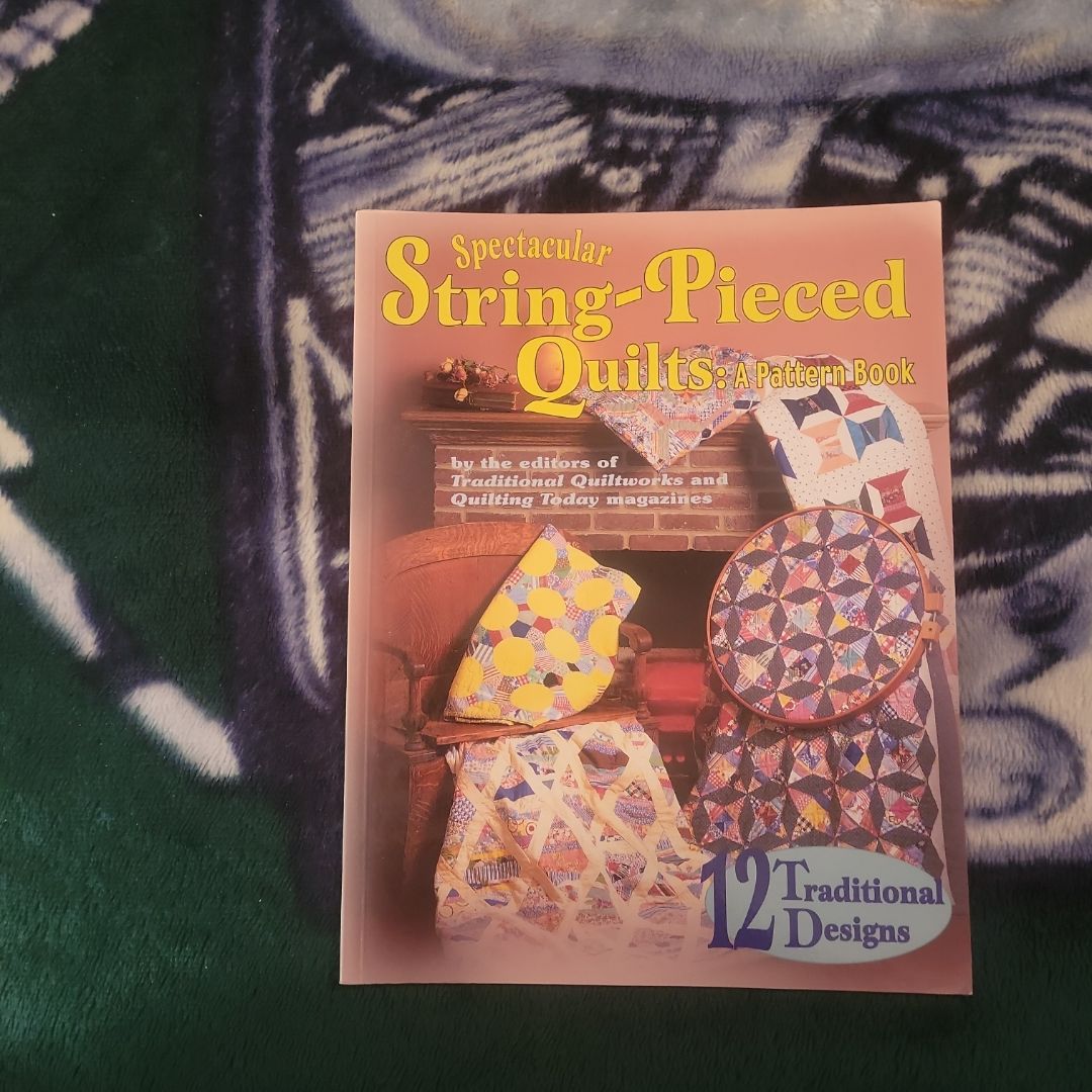 Spectacular String-Pieced Quilts