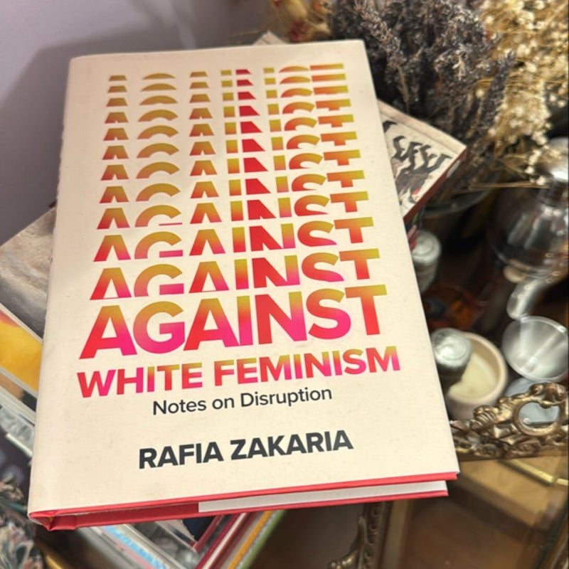 Against White Feminism