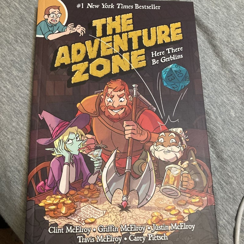 The Adventure Zone: Here There Be Gerblins (The Adventure Zone, 1)