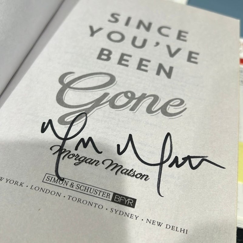 Since You've Been Gone(signed)