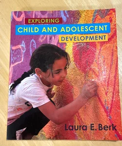 Exploring Child and Adolescent Development