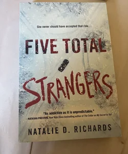 Five Total Strangers