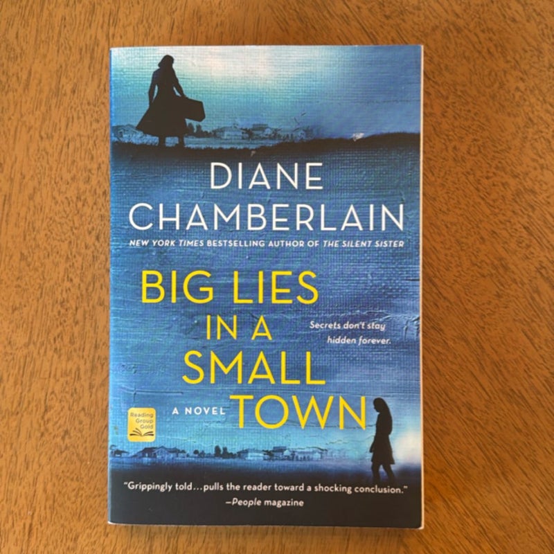 Big Lies in a Small Town