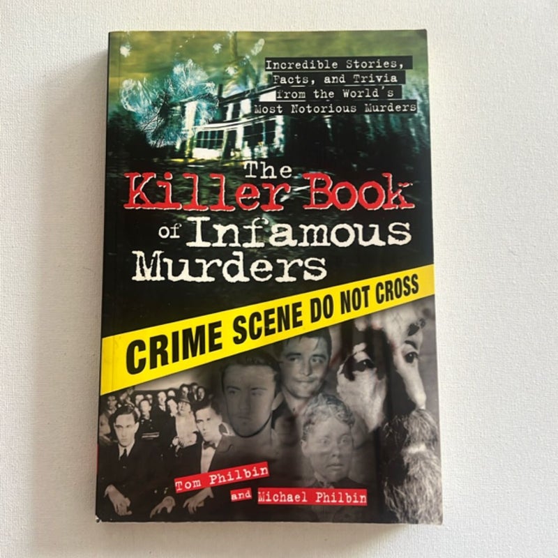 The Killer Book of Infamous Murders