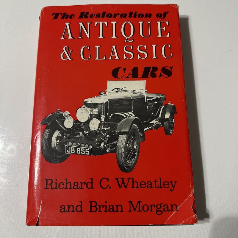 Restoration of Antique and Classic Cars