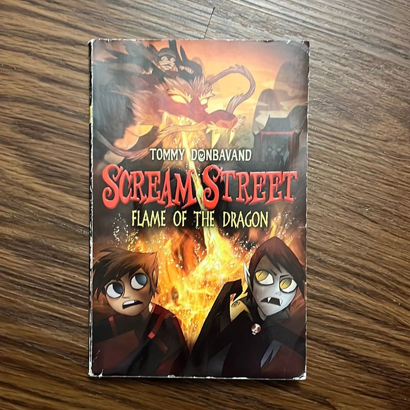 Scream Street: Flame of the Dragon