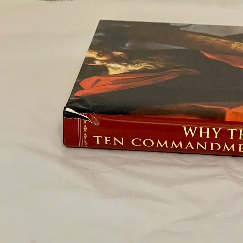 Why the Ten Commandments Matter