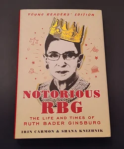 Notorious RBG Young Readers' Edition