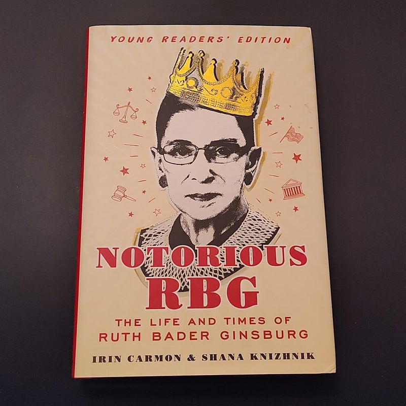 Notorious RBG Young Readers' Edition