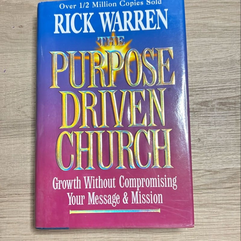 The Purpose Driven Church