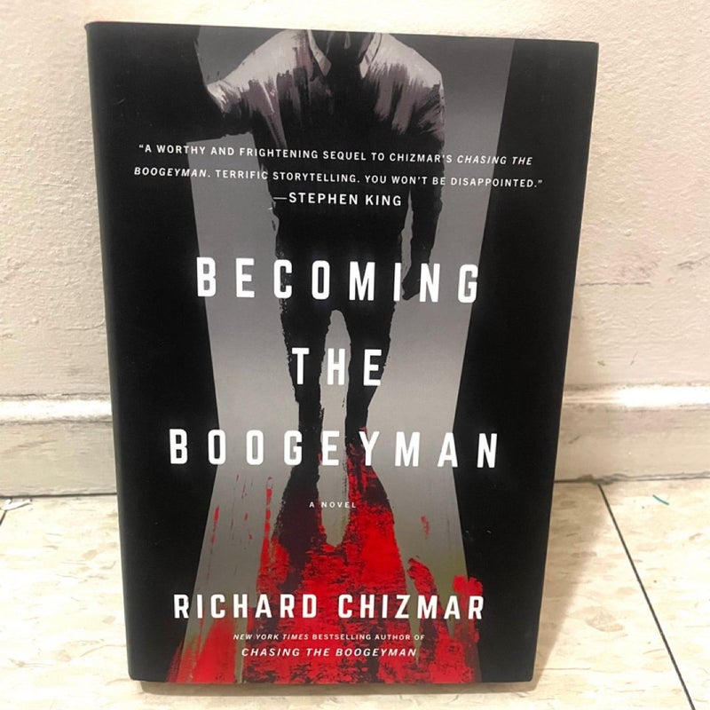 Becoming the Boogeyman