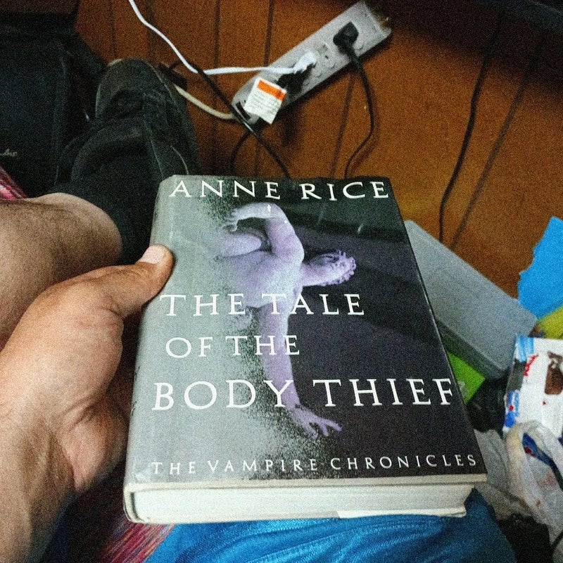 The Tale of the Body Thief