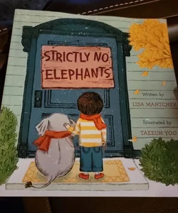 Strictly No Elephants 