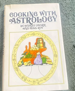 Cooking with astrology
