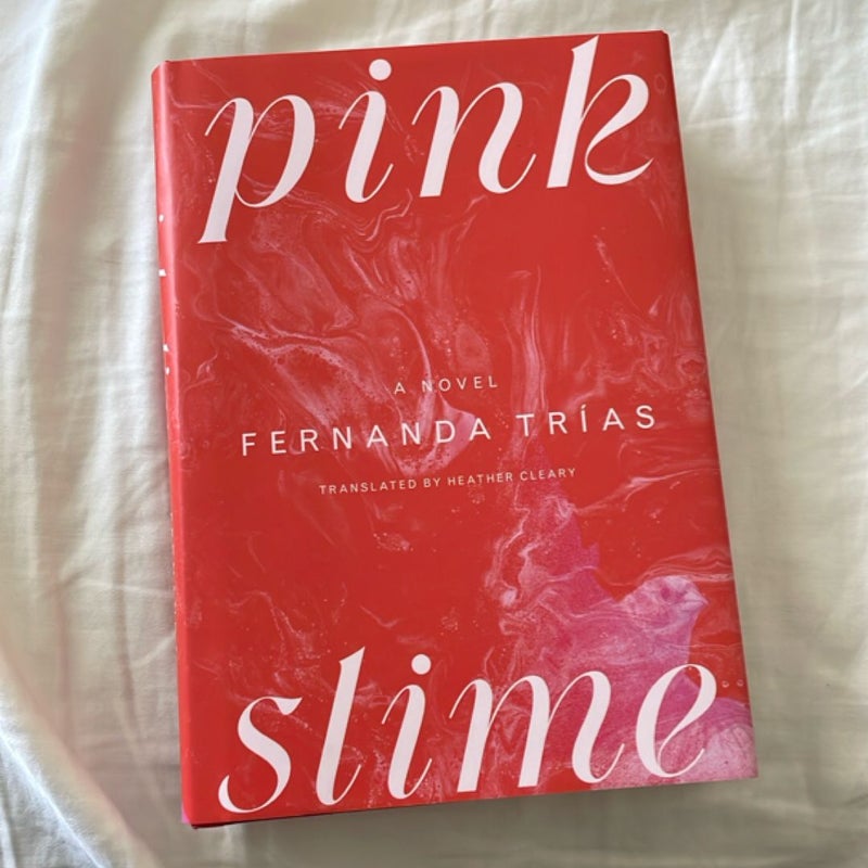 Pink Slime