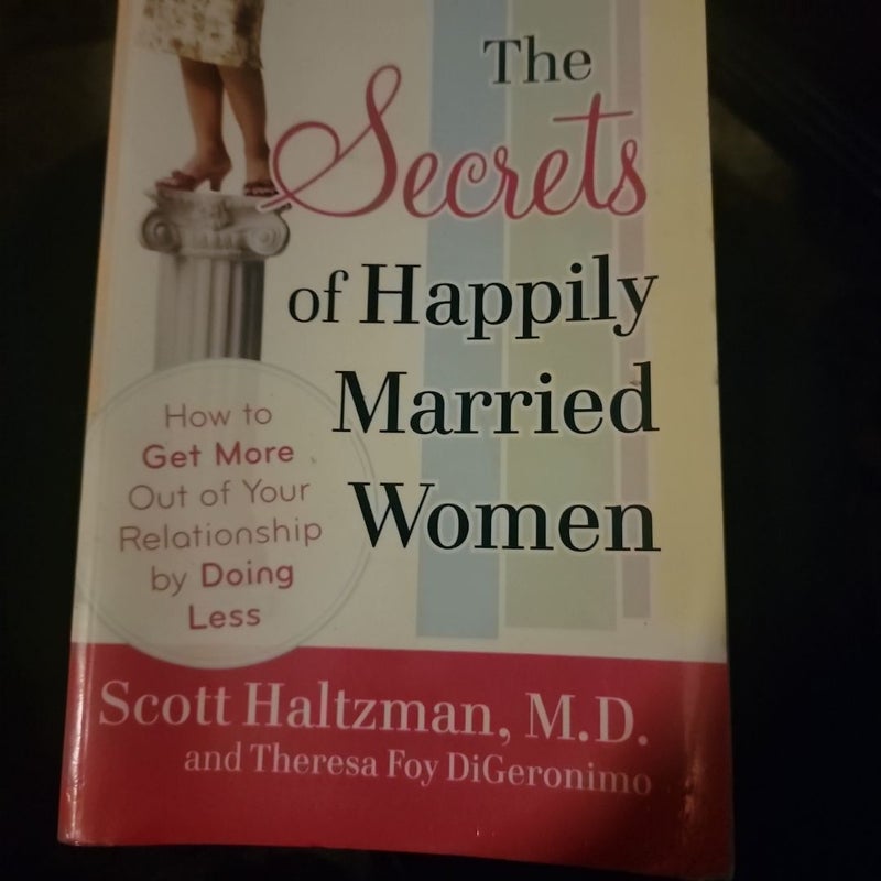 The Secrets of Happily Married Women