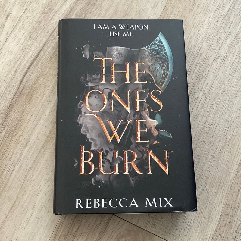 The Ones We Burn -SIGNED FAIRYLOOT
