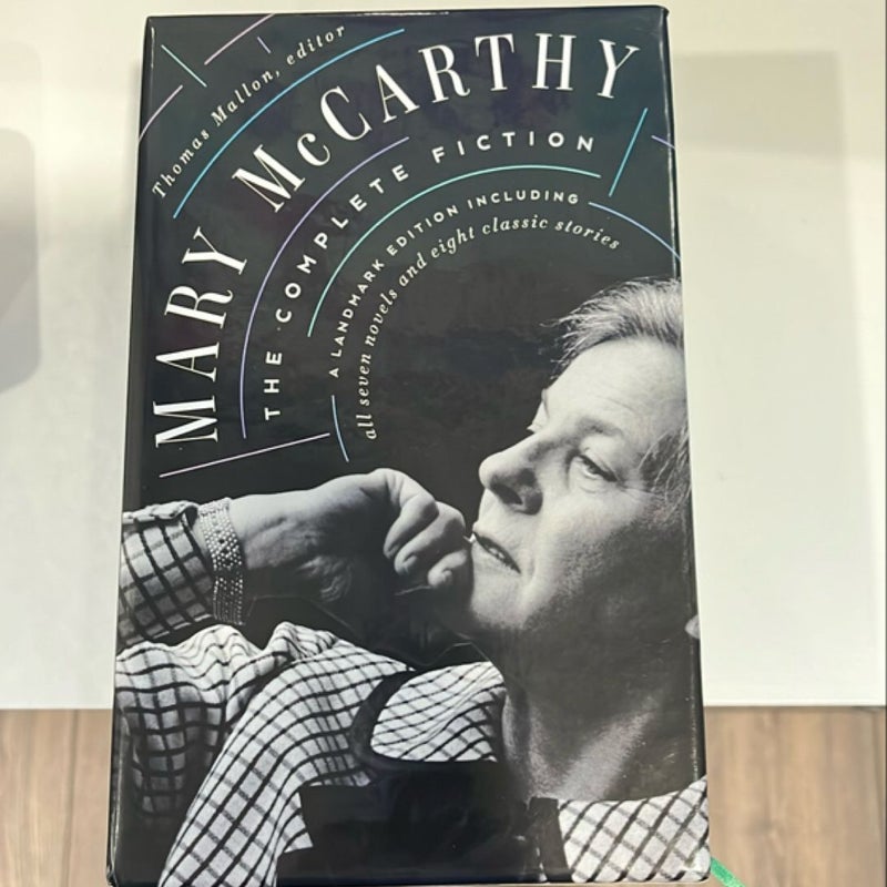 Mary Mccarthy: the Complete Fiction