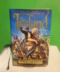 The Last Prince of Ireland - First Edition