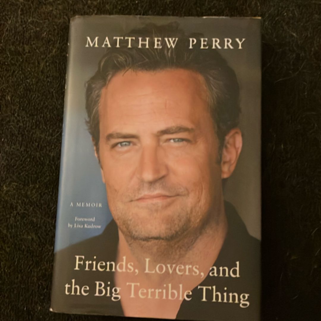 Friends, Lovers, and the Big Terrible Thing