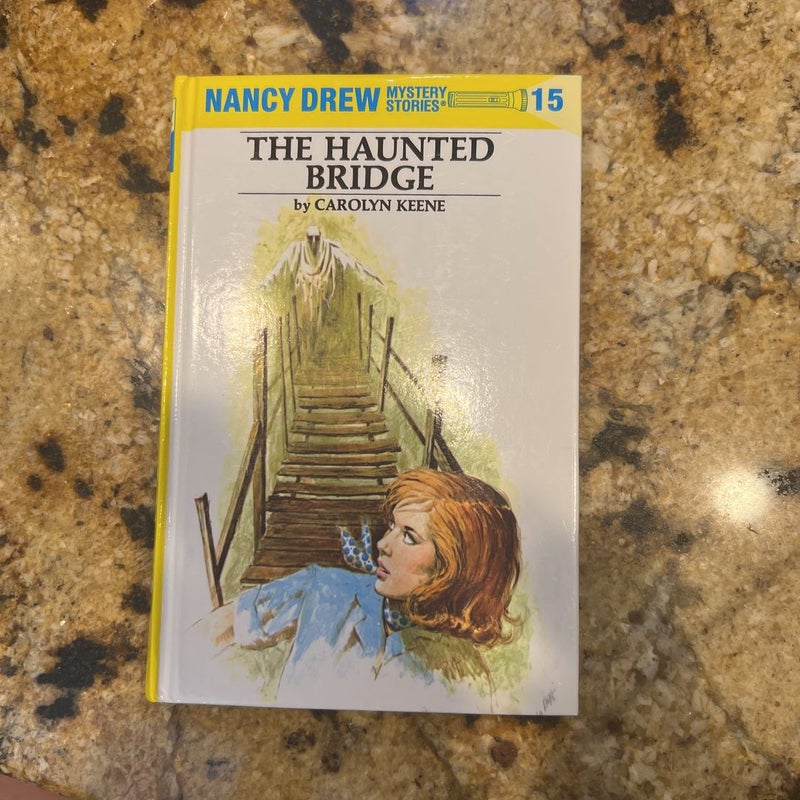 Nancy Drew 15: the Haunted Bridge