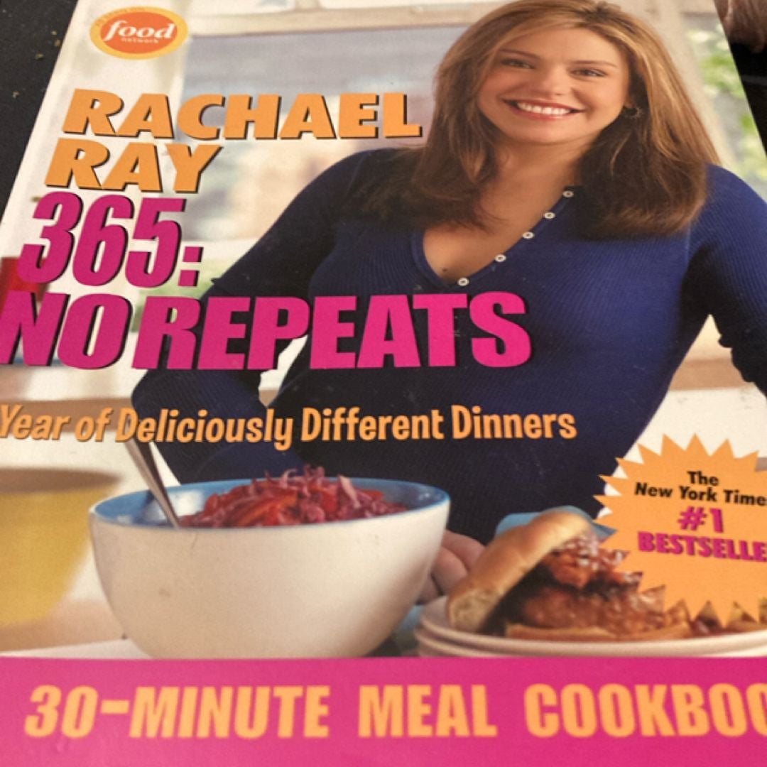 Rachael Ray 365: No Repeats